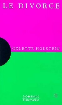 Livrenpoche : Le divorce - Colette Holstein - Livre