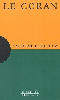 Le Coran - Azzedine Guellouz - Livre