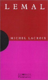 Livrenpoche : Le mal - Michel Lacroix - Livre