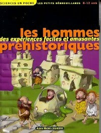 Les hommes préhistoriques - Pascal Desjours, Christophe Merlin - Livre