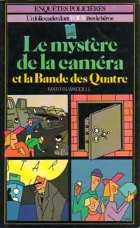 Livrenpoche : Le mystère de la caméra et la bande des quatre - Martin Waddell - Livre