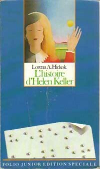 Livrenpoche : L'histoire d'Helen Keller - Lorena A. Hickok - Livre