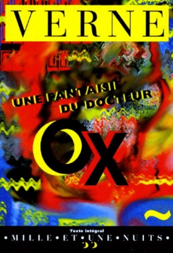 Livrenpoche : Une fantaisie du Docteur Ox - Jules Verne - Livre