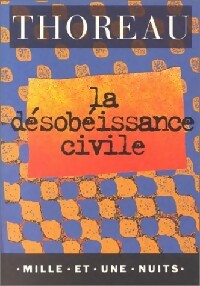 Livrenpoche : La désobéissance civile - Henry David Thoreau - Livre