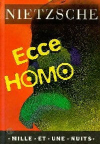 Livrenpoche : Ecce homo - Friedrich Nietzsche - Livre