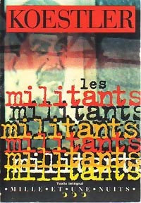 Livrenpoche : Les militants - Arthur Koestler - Livre