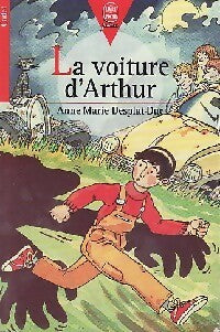 Livrenpoche : La voiture d'Arthur - Anne-Marie Desplat-Duc - Livre