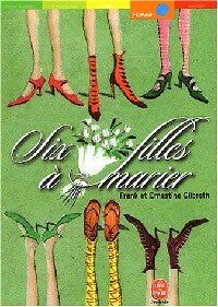 Livrenpoche : Six filles à marier - Frank Gilbreth - Livre