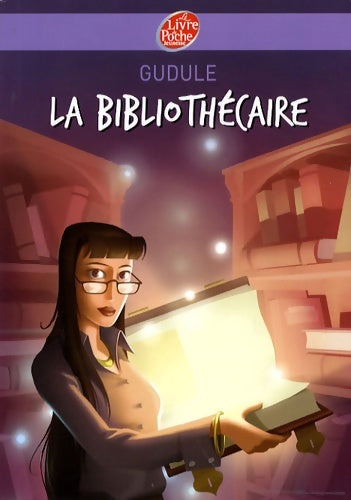 Livrenpoche : La bibliothécaire - Gudule - Livre