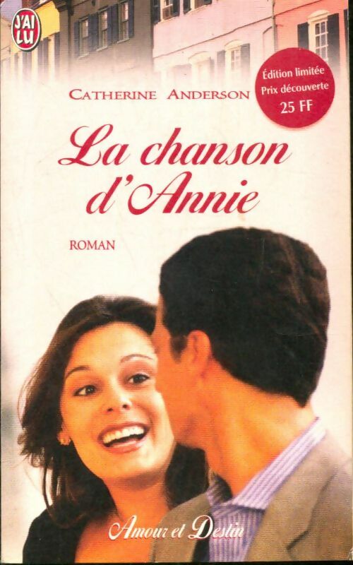 Livrenpoche : La chanson d'Annie - Catherine Anderson - Livre