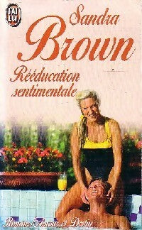 Livrenpoche : Rééducation sentimentale - Sandra Brown - Livre