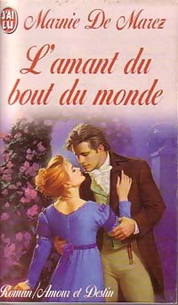 L'amant du bout du monde - Marnie De Marez - Livre