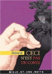 Livrenpoche : Ceci n'est pas un conte - Denis Diderot - Livre