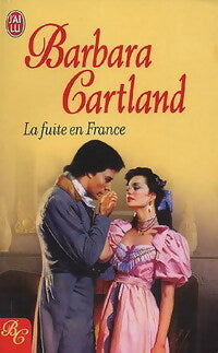 Livrenpoche : La fuite en France - Barbara Cartland - Livre