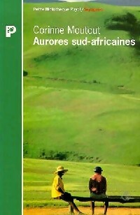 Livrenpoche : Aurores sud-africaines - Corinne Moutout - Livre