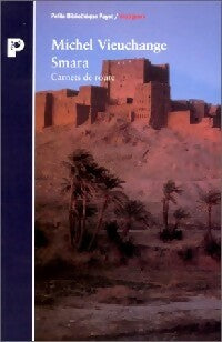 Livrenpoche : Smara - Michel Vieuchange - Livre