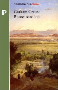 Livrenpoche : Routes sans lois - Graham Greene - Livre