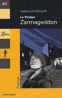 Livrenpoche : Zarmaggedon - José-Louis Bocquet - Livre