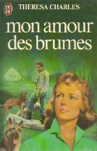 Livrenpoche : Mon amour des brumes - Thérésa Charles - Livre