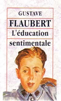 L'éducation sentimentale - Gustave Flaubert -  Maxi Poche - Livre