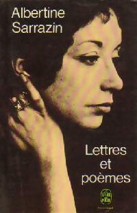 Lettres et poèmes - Albertine Sarrazin -  Le Livre de Poche - Livre