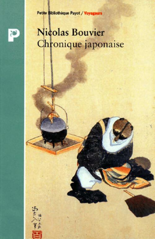Livrenpoche : Chronique japonaise - Nicolas Bouvier - Livre