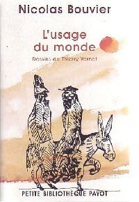 Livrenpoche : L'usage du monde - Nicolas Bouvier - Livre