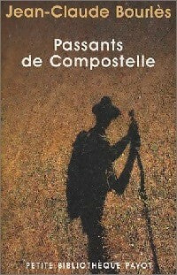 Livrenpoche : Passants de Compostelle - Jean-Claude Bourlès - Livre
