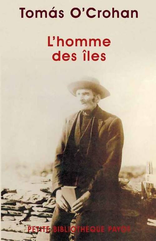 Livrenpoche : L'homme des îles - Tomas O'Crohan - Livre