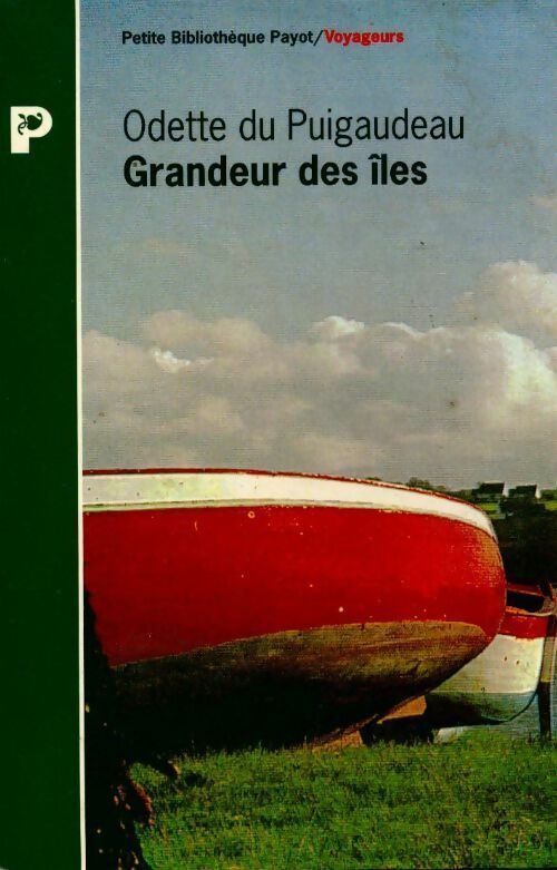 Livrenpoche : Grandeur des îles - Odette Du Puigaudeau - Livre