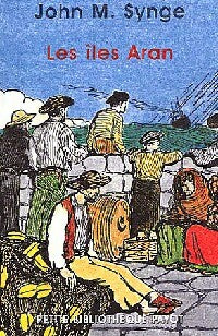 Livrenpoche : Les îles Aran - John Millington Synge - Livre