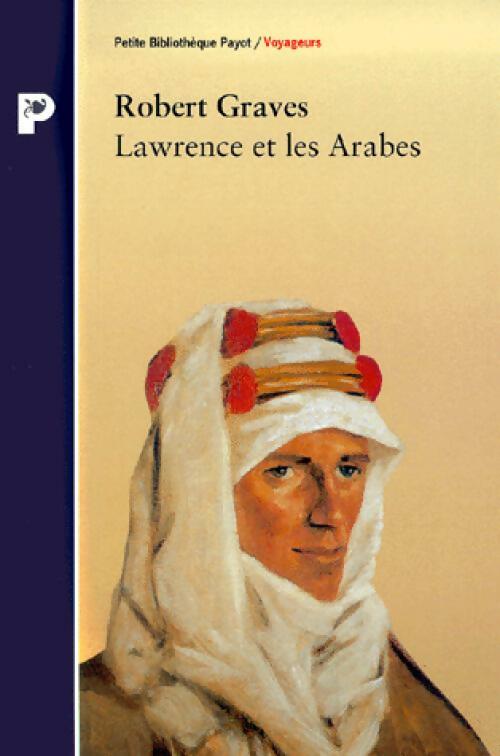 Lawrence et les arabes - Robert Graves - Livre