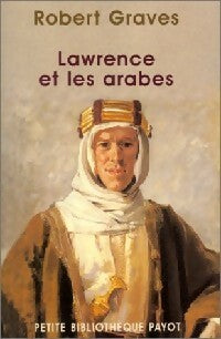 Livrenpoche : Lawrence et les arabes - Robert Graves - Livre