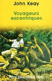 Livrenpoche : Voyageurs excentriques - John Keay - Livre