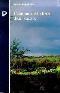 Livrenpoche : L'amour de la terre - Jean Ropars - Livre