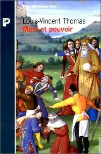 Livrenpoche : Mort et pouvoir - Louis-Vincent Thomas - Livre