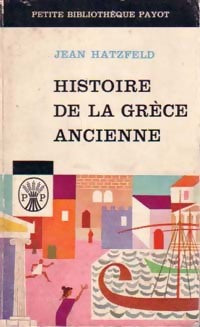 Histoire de la Grèce ancienne - Jean Hatzfeld - Livre
