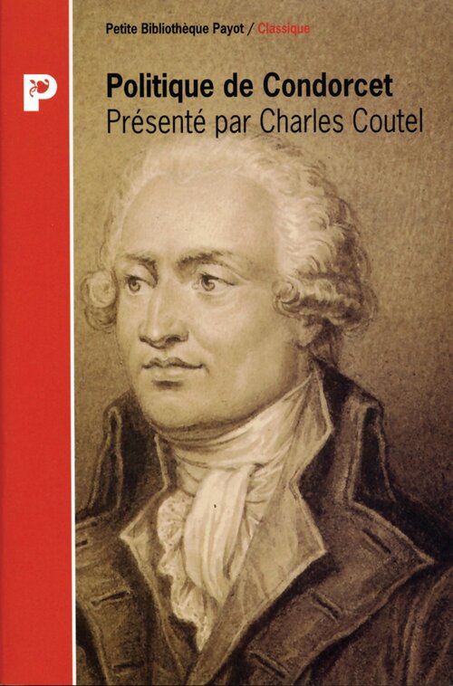 Livrenpoche : Politique de Condorcet - Charles Coutel - Livre