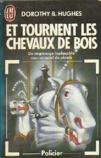 Livrenpoche : Et tournent les chevaux de bois - Dorothy B. Hughes - Livre