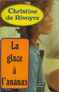 Livrenpoche : La glace à l'ananas - Christine De Rivoyre - Livre
