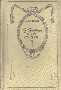 Livrenpoche : Le gardien du feu - Anatole Le Braz - Livre