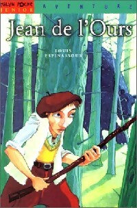 Livrenpoche : Jean de l'Ours - Louis Espinassous - Livre