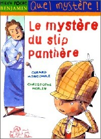 Livrenpoche : Le mystère du slip panthère - Gérard Moncomble - Livre