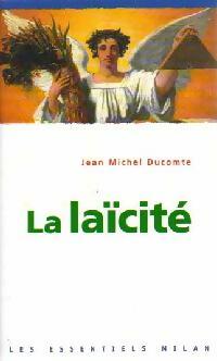Livrenpoche : La laïcité - Jean-Michel Ducomte - Livre
