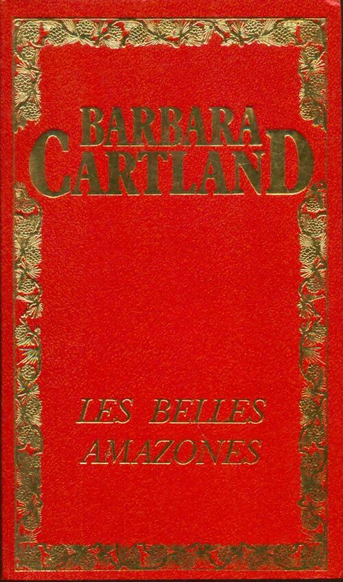 Livrenpoche : Les belles amazones - Barbara Cartland - Livre