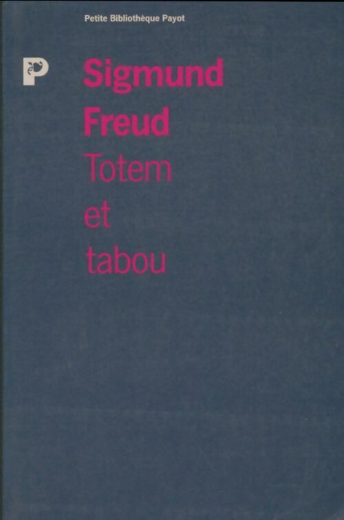 Livrenpoche : Totem et tabou - Sigmund Freud - Livre