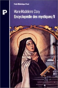 Encyclopédie des mystiques tome ii - Marie-Madeleine Davy - Livre