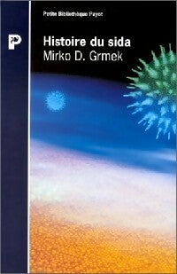 Livrenpoche : Histoire du sida - Mirko D. Grmek - Livre