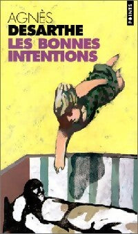 Livrenpoche : Les bonnes intentions - Agnès Desarthe - Livre