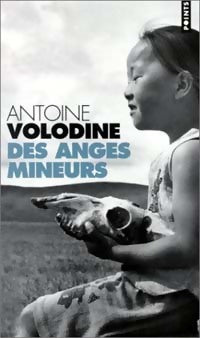 Livrenpoche : Des anges mineurs - Antoine Volodine - Livre